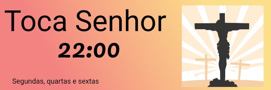Toca Senhor
